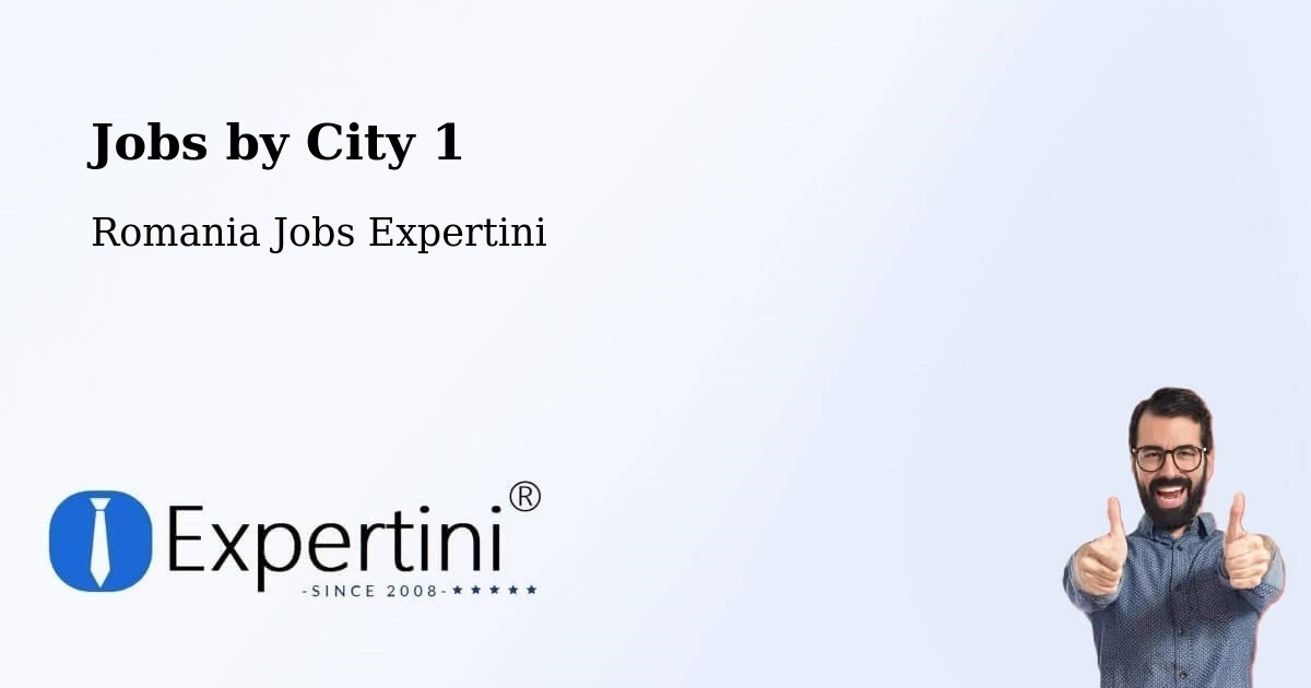 City Jobs in Romania - Expertini