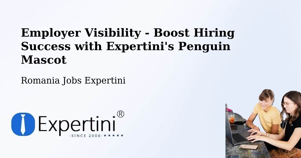 CV and Resume Visibility Optimization – Comuna Doclin - Romania Jobs Expertini
